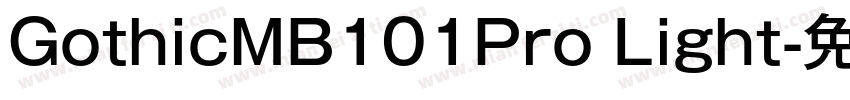 GothicMB101Pro Light字体转换